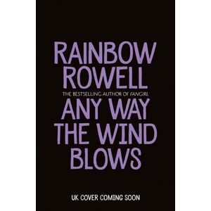 Pan Macmillan Any Way the Wind Blows | Rainbow Rowell - enbook - 32,45 лв