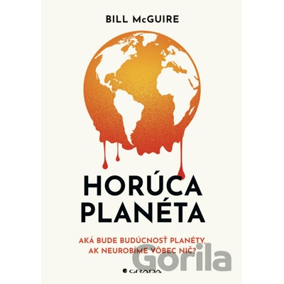 Horúca planéta - Bill McGuire