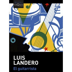 El guitarrista | Luis Landero (2020)