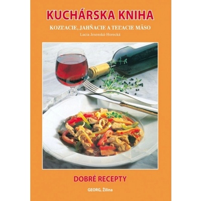 Kuchárska kniha. Kozľacie, jahňacie a teľacie mäso