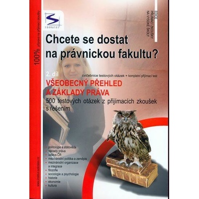 Chcete se dostat na právnickou fakultu? 2.díl - Pavel Kotlán, Kateřina Vittová