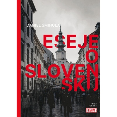 Eseje o Slovensku