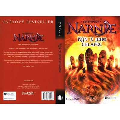 Letopisy Narnie 3: Kůň a jeho chlapec - Clive Staples Lewis