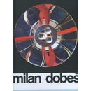Milan Dobeš -