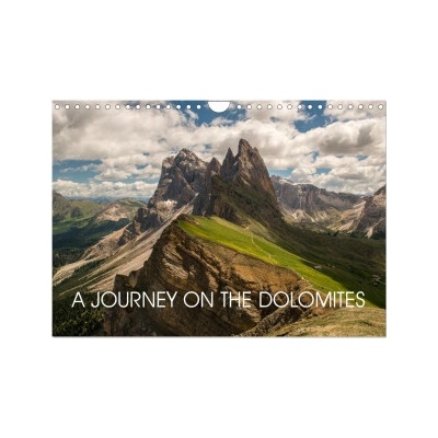 A JOURNEY ON THE DOLOMITES Wall DIN A4 landscape, CALVENDO 12 Month Wall Calvendo,Photostravellers 2026