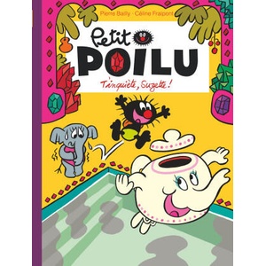 Petit Poilu Poche - Tome 28 - T'inquiète Suzette ! | Fraipont Céline (2025)