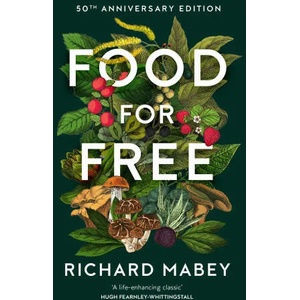 Food for Free | Richard Mabey (ISBN: 9780008543105)