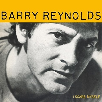 REYNOLDS, BARRY - I SCARE MYSELF -COLOURED- LP