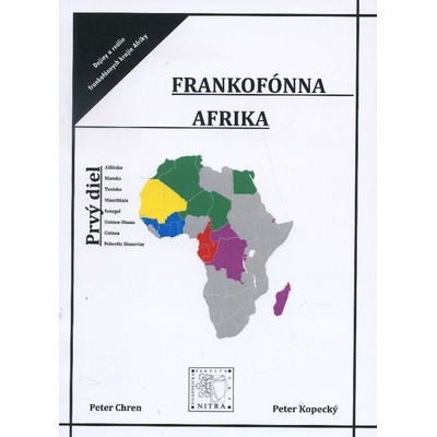 Frankofónna afrika - 1. diel - Peter Chren, Peter Kopecký