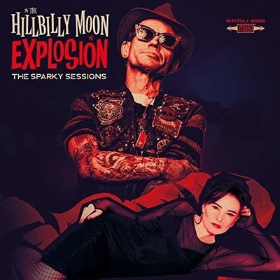 HILLBILLY MOON EXPLOSION - SPARKY SESSIONS LP