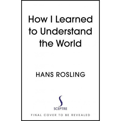 How I Learned to Understand the World