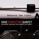 Dave Stapleton Quintet - Between The Lines