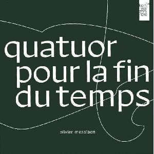 Olivier Messiaen - Quatour Pour La Fin Du Temps (Digipack) (Download Code) (CD) (8588006338065)