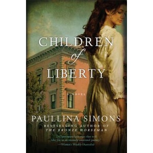 Children of Liberty | Paullina Simons (ISBN: 9780062103239)