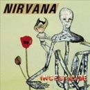 NIRVANA: INCESTICIDE LP