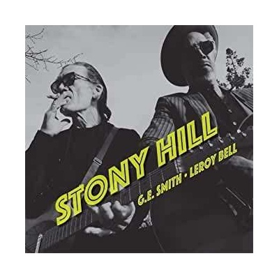 Stony Hill G.E. Smith & LeRoy Bell CD