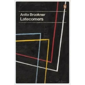Latecomers | Anita Brookner (2010)