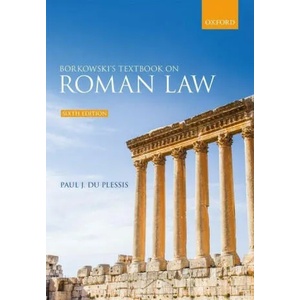 Borkowski's Textbook on Roman Law | PAUL J. DU PLESSIS (ISBN: 9780198848011)