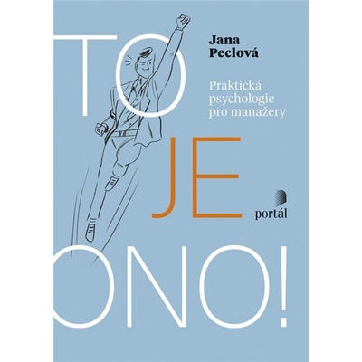 To je ono! - MUDr. Jana Peclová