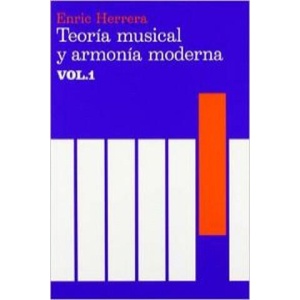 Teoría musical y armonía moderna | ENRIC HERRERA (ISBN: 9788485855315)