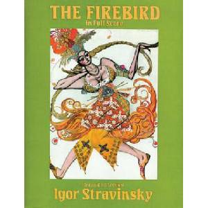 The Firebird in Full Score (Original 1910 Version) | Igor Stravinsky, Music Scores, Igor Stravinsky (ISBN: 9780486255354)