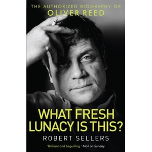 What Fresh Lunacy is This? (ISBN: 9781472112637)