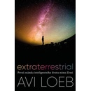 Extraterrestrial - Avi Loeb
