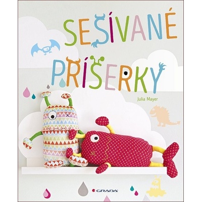Sešívané příšerky - Julia Mayer