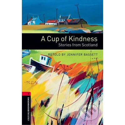 Library 3 - A Cup of Kindness Stories From Scotland with Audio MP3 Pack - Jennifer Bassett