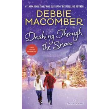 Image 1 of Dashing Through the Snow: A Christmas Novel | Debbie Macomber