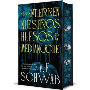 Que Entierren Nuestros Huesos En La Medianoche (ISBN: 9788410085626)