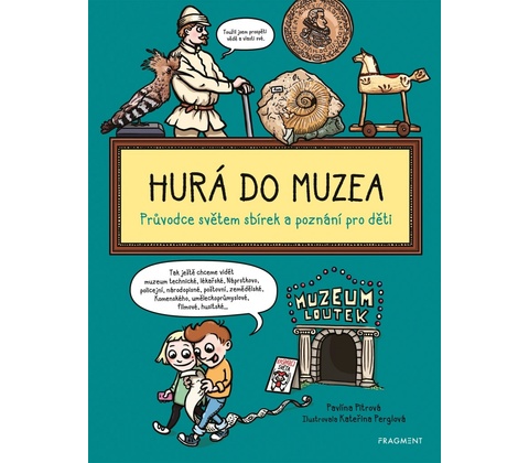 Hurá do muzea