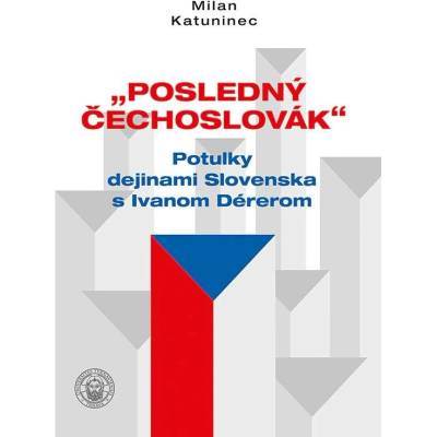 Posledný Čechoslovák