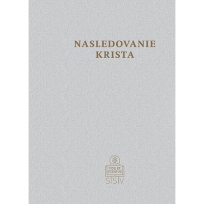 Nasledovanie Krista - Tomáš Kempenský