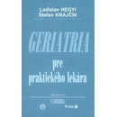 Geriatria pre praktického lekára - 3. vydanie - Hegyi, Ladislav; Krajčík, Štefan