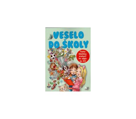 Veselo do školy