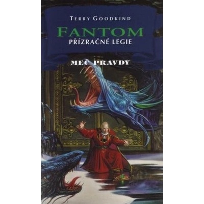 Fantom - Přízračné legie - Terry Goodkind