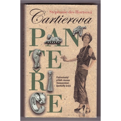 Cartierova panteřice Stéphanie Des Hortsová