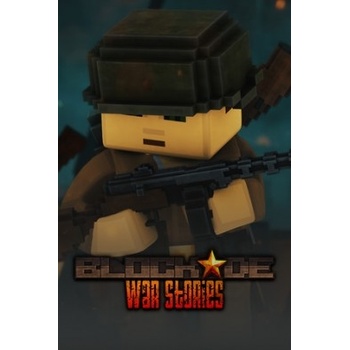 BLOCKADE War Stories