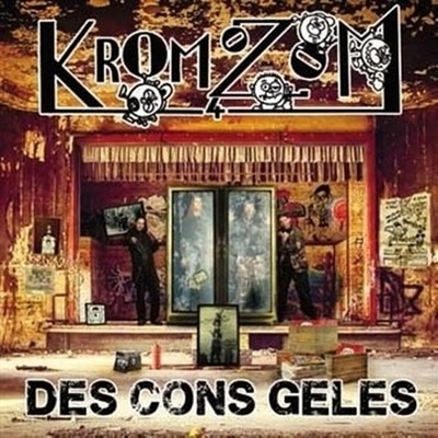 Kromozon 4 - Des Cons Geles LP