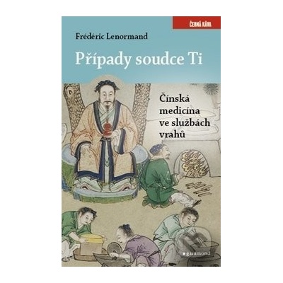 Čínská medicína ve službách vrahů - Frédéric Lenormand