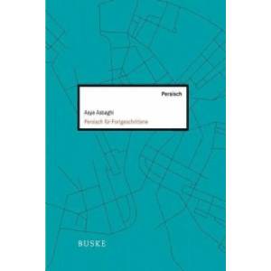 Persisch für Fortgeschrittene | Asya Asbaghi, Hans-Michael Haußig (ISBN: 9783875486131)