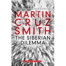 The Siberian Dilemma - Martin Cruz Smith