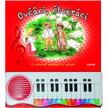Nakladatelství JUNIOR s. r. o. Ovčáci, čtveráci - 12 písniček snadných k zahrání