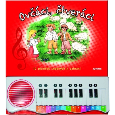 Nakladatelství JUNIOR s. r. o. Ovčáci, čtveráci - 12 písniček snadných k zahrání
