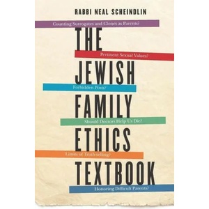 Jewish Family Ethics Textbook | Neal Scheindlin (ISBN: 9780827613232)