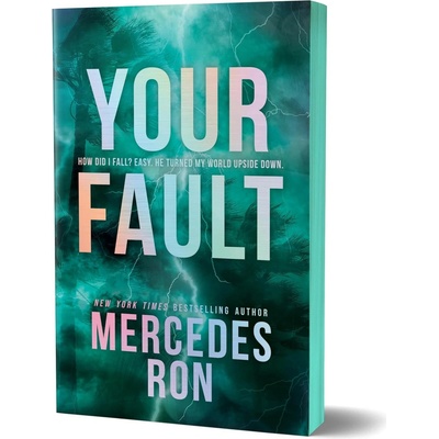 Your Fault (Deluxe Edition) - Mercedes Ron, Sourcebooks, Inc
