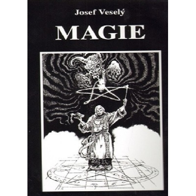 Magie - Josef Veselý