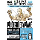 Děsivé dějiny: Příšerní Egypťané