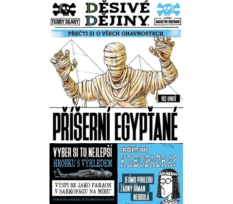 Děsivé dějiny: Příšerní Egypťané